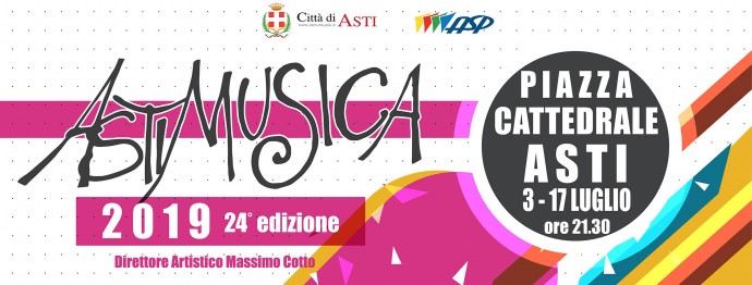 Astimusica 2019: iniziata mercoledì 3 luglio, la manifestazione giunta alla sua 24^ edizione. Primo appuntamento con Mogol, l'Unesco ed il Monferrato - Il programma completo